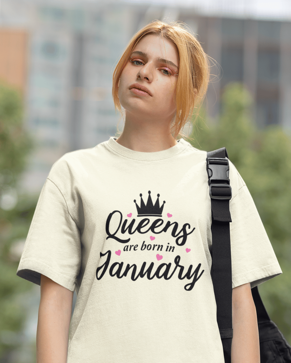 QUEENS ARE BORN IN JANUARY Premium Oversized T-Shirt(Off White)