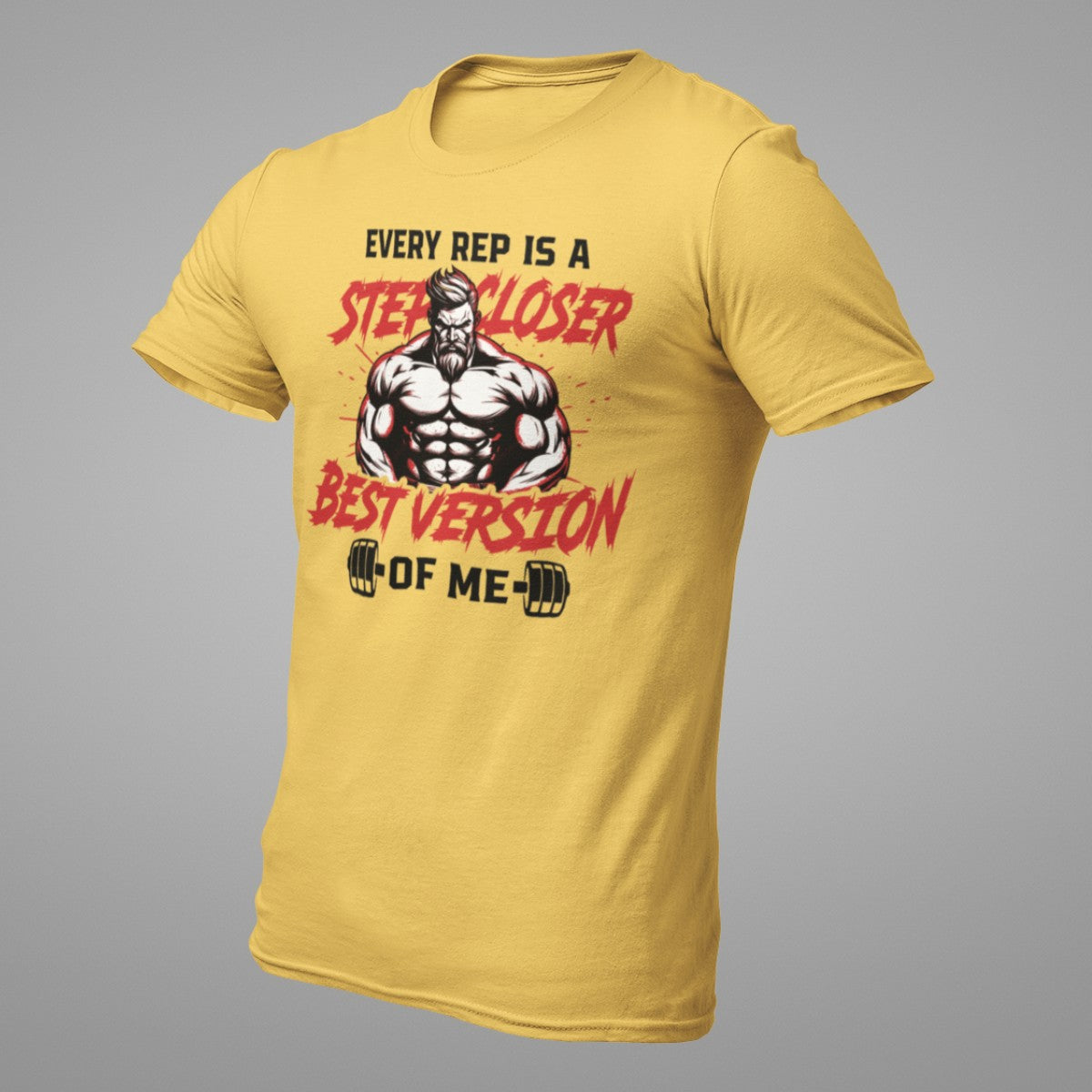 EVERY REP IS A STEP CLOSER BEST VERSION Premium Cotton  Regular-fit T-Shirt