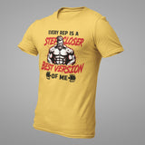 EVERY REP IS A STEP CLOSER BEST VERSION Premium Cotton  Regular-fit T-Shirt